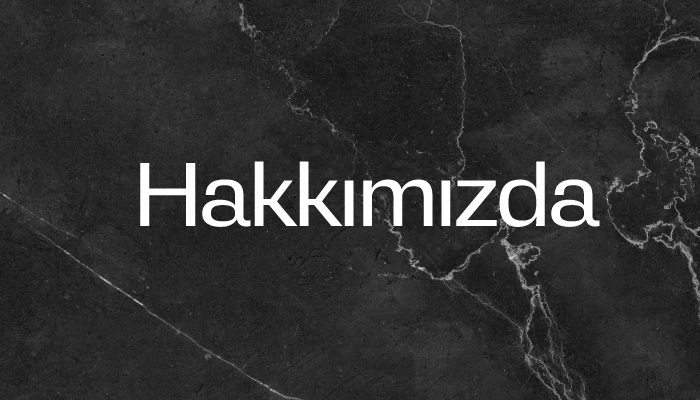 Hakkımızda